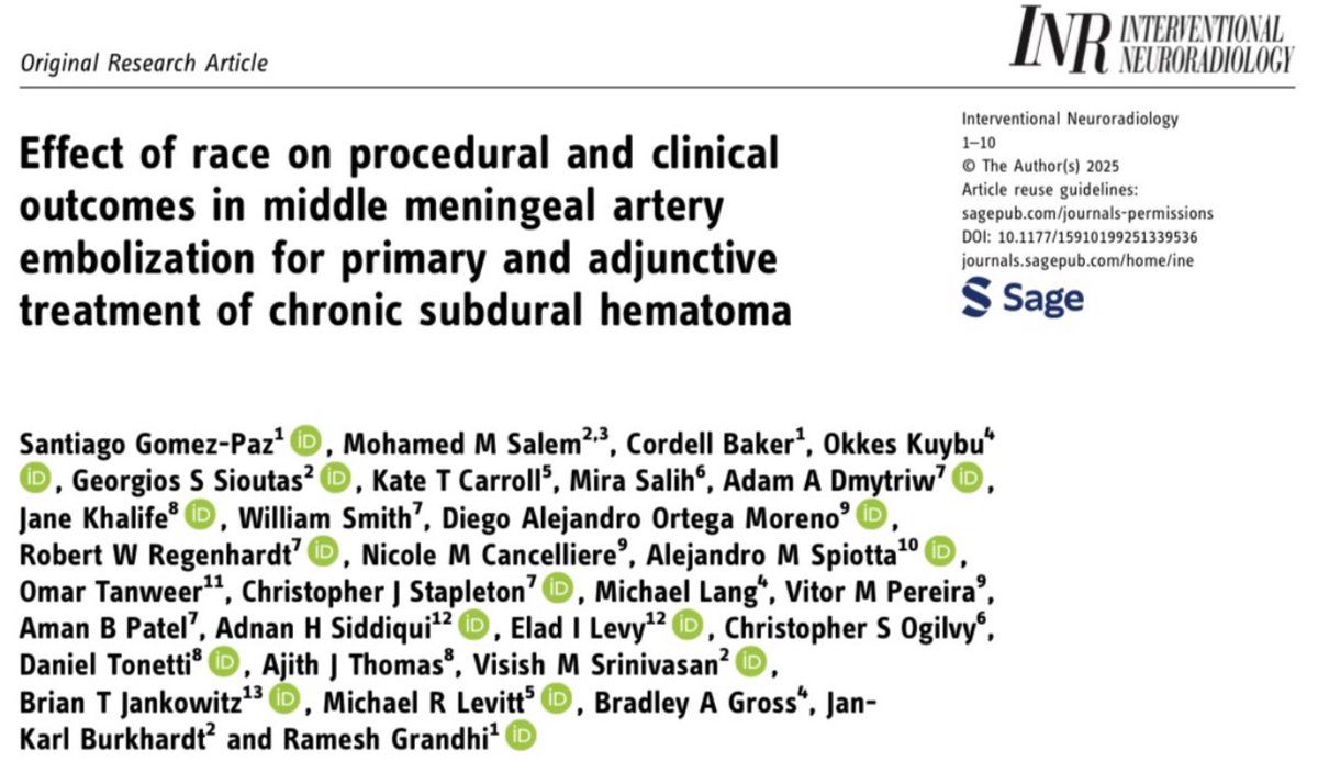 Santiago Gomez-Paz, MD (@santiagogpmd) on Twitter photo New study on Chronic Subdural Hematomas is out! 👉🏽 journals.sagepub.com/doi/10.1177/15…
Published in Interventional Neuroradiology <a href="/INR_WFITN/">Interventional Neuroradiology</a> : examines whether outcomes after middle meningeal artery embolization (MMAE) for chronic subdural hematoma differ across racial groups.
▪ New study on Chronic Subdural Hematomas is out! 👉🏽 journals.sagepub.com/doi/10.1177/15…
Published in Interventional Neuroradiology <a href="/INR_WFITN/">Interventional Neuroradiology</a> : examines whether outcomes after middle meningeal artery embolization (MMAE) for chronic subdural hematoma differ across racial groups.
▪