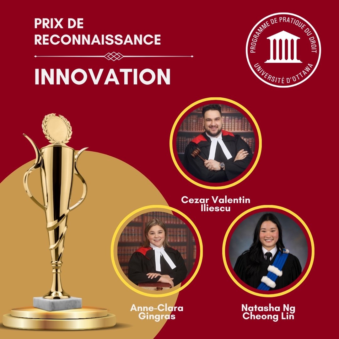 🏆 Ce prix de reconnaissance est décerné à l’équipe qui s’est démarquée par sa vision innovante, ses idées novatrices et ses solutions pionnières pour améliorer l’accès à la justice en français.

Félicitations à M. Cezar Iliescu, Mme Anne-Clara Gingras et Mme Natasha Ng.