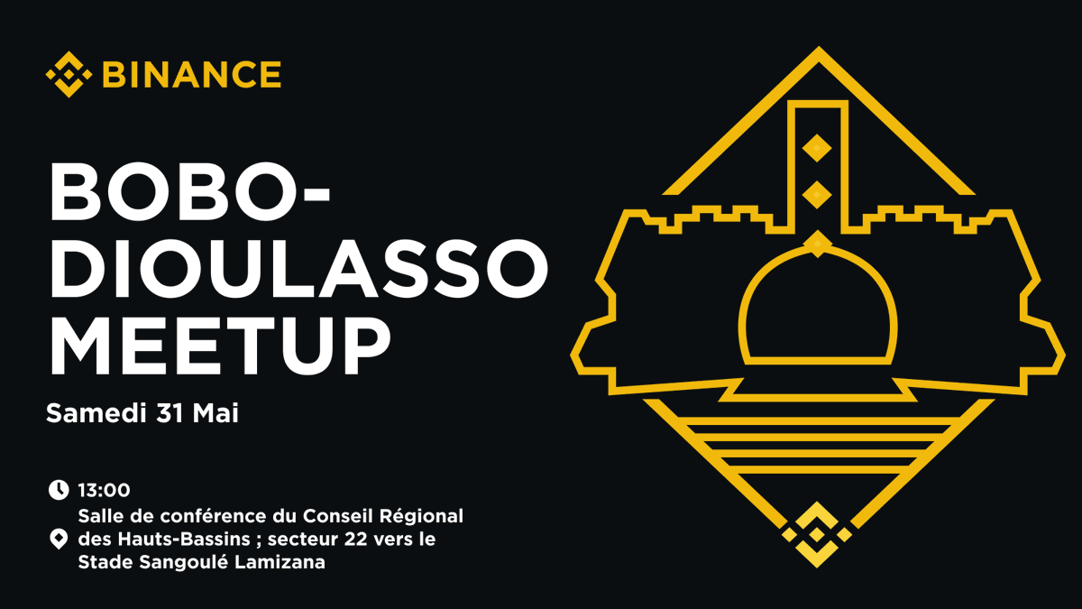 binanceafrique's tweet photo. C’est parti pour un nouveau meetup à Bobo-Dioulasso, Burkina 🇧🇫  

✅Vous êtes à Bobo ?
✅Vous êtes intéressé par la blockchain, les cryptos et le trading ?

Ne manquez pas le rendez-vous de l'année. Inscrivez-vous ici, entrée gratuite 👉🏽 https://t.co/NpIamN5D1V

🚀Rendez-vous le samedi 31 Mai à la salle de conférence du Conseil Régional des Hauts-Bassins dès 13H
