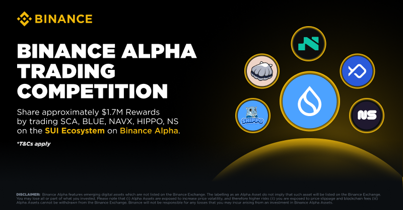 binance's tweet photo. Join the SUI Ecosystem Trading Competition now!

🔸 $1.7M in rewards up for grabs
🔸 Trade $SCA, $BLUE, $NAVX, $HIPPO &amp; $NS on #SUI

Don’t miss out 👇