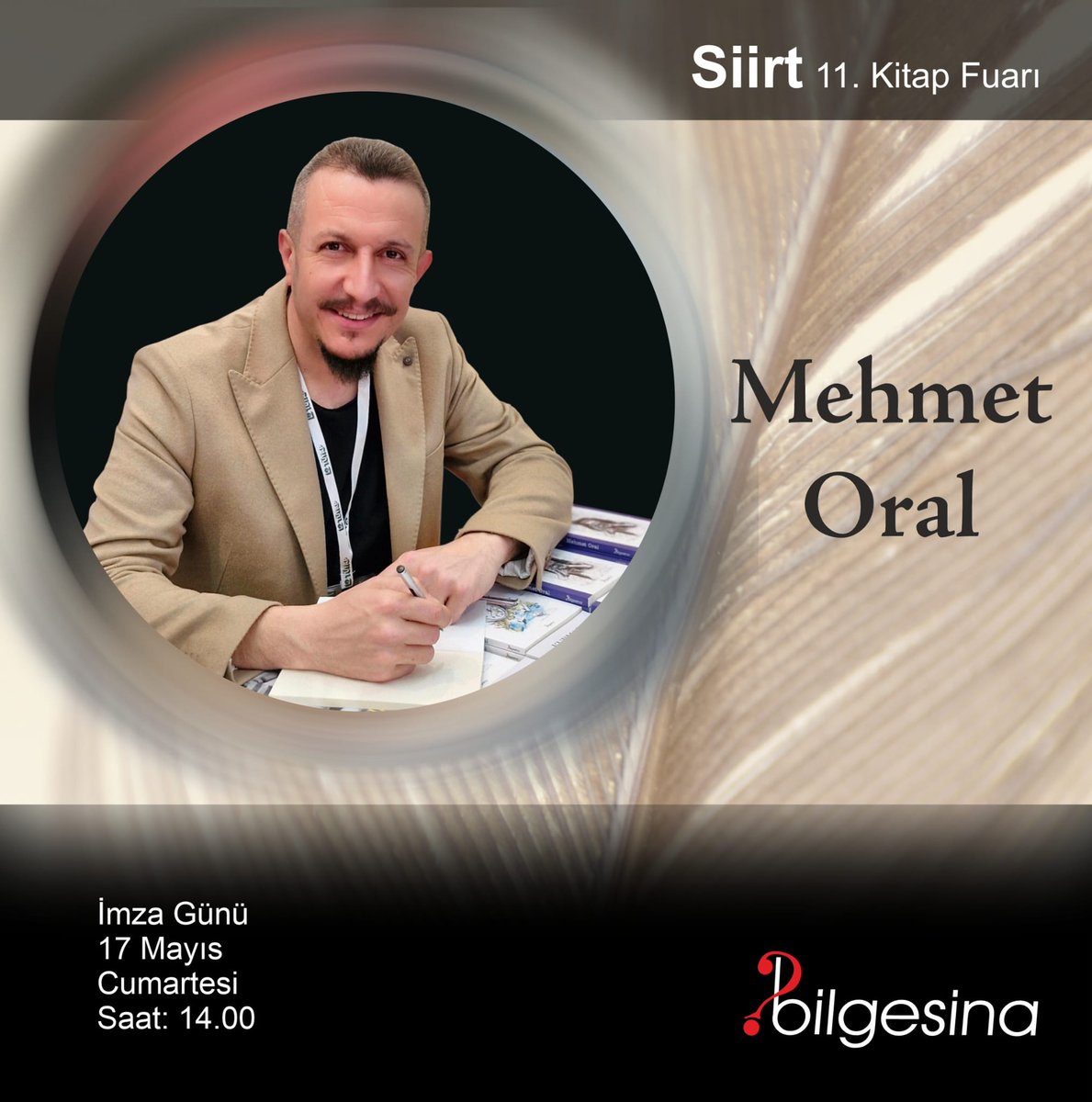 Mehmet Oral, Siirt Kitap Fuarı, İmza Günü: 17 Mayıs 2025 Cumartesi, Saat 14.00