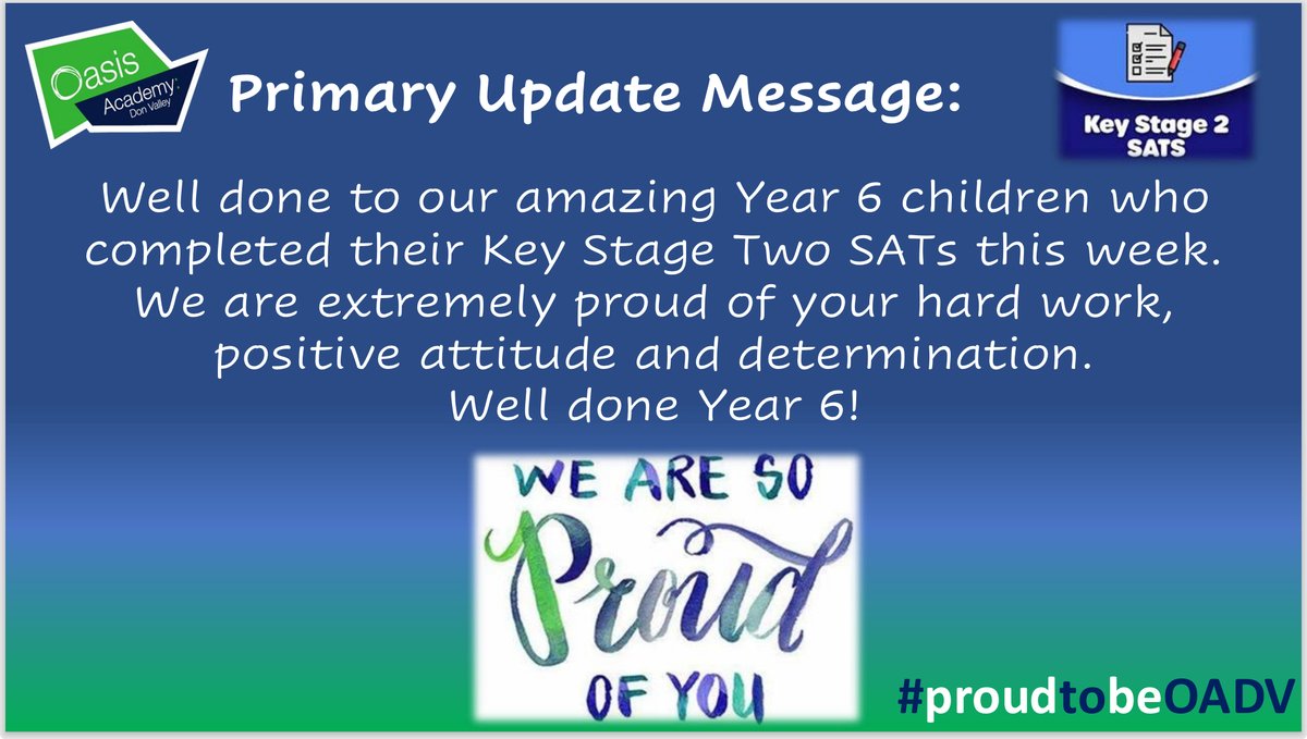 The weekend is finally here and for our Year 6 children and staff team, very much deserved! #ProudtobeOADV 🤩