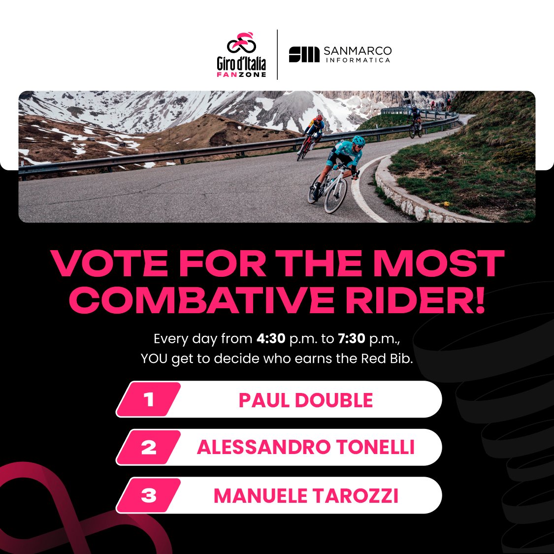 giroditalia's tweet photo. 🥊 Vote for your combative rider of the stage!
🔗 https://t.co/qUZHEji5FS
#GirodItalia #SanMarcoInformatica https://t.co/886Mv1ziVP