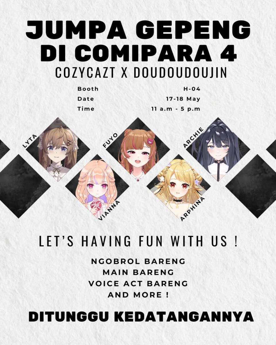 ‼️BESOK‼️
Halo Warga Jogjaa, Jangan lupa untuk datang ke Comipara di Jogja Expo Center (JEC) yaw karena bakal ada Cozy Cazt &amp; Doudoudoujin disanaaa lohhh😍

Yuk ketemu langsung sama anime gepeng kalian di tanggal 17-18 Mei~

Ditunggu kedatangannyaa😆

#CozyCazt #Vtuber #VtuberId