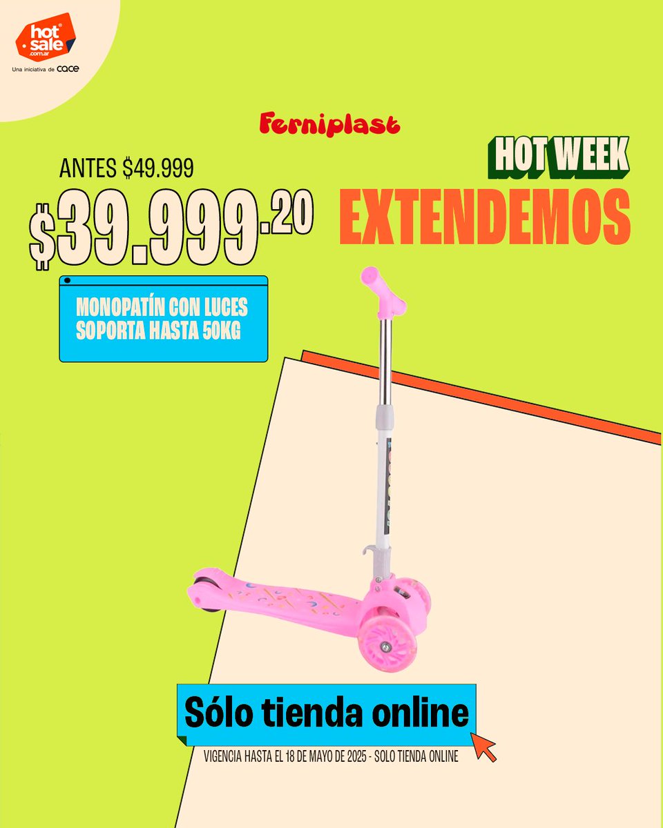 ¡EXTENDEMOS! aprovechá ofertas de Hot Week! 🔥🛍️
Disfruta de los últimos días con precios increíbles en nuestros productos 💥
Hasta el 18/05 en nuestra web 📅
ferniplast.com 💻🛒
No te lo pierdas… ¡seguí llenando el carrito! 🤩🧡