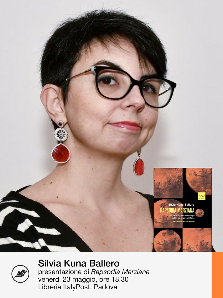 ⚪ Venerdì 23 Maggio alle ore 18:30 Silvia Kuna Ballero presenterà il suo libro "Rapsodia Marziana. Scienza, fiction e ideologia nell’immaginario di Marte" (Codice Edizioni) presso la Libreria ItalyPost a Padova.
  
📷 Registrati gratuitamente all'evento:librerieitalypost.it/tc-events/raps…
