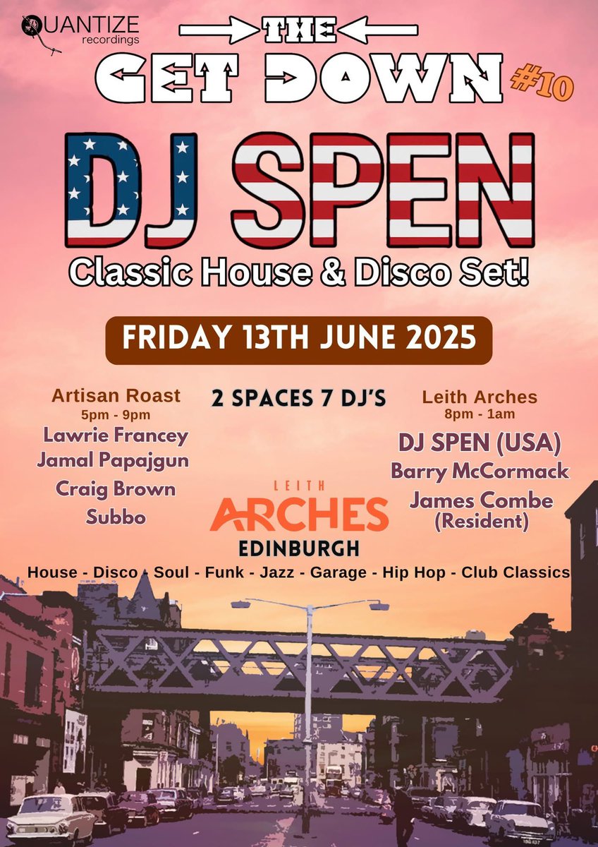 JUNE 13th <a href="/originalDjSpen/">DJ Spen</a> 

#DjSpen #edinburgh #leith #music #TheGetDown #Papajgun #barrymccormack #subbo #craigBrown #jamescrombe #dj #omoyoruba #omoadelakun #babalola #babasade 

eventbrite.co.uk/e/thegetdown-1…

#Leitharches