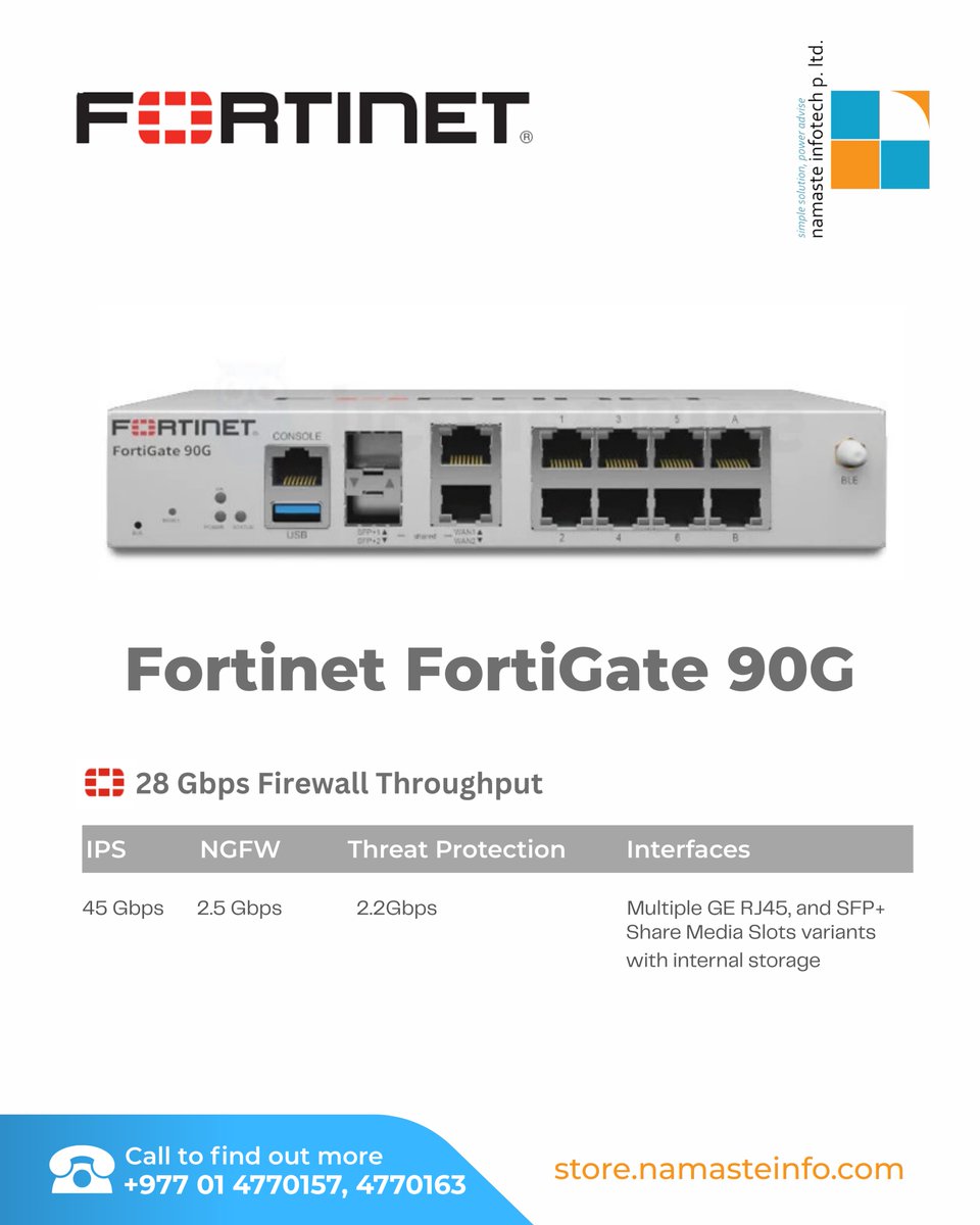 LtdNamaste's tweet image. The Fortinet FortiGate 90G is a next-generation firewall appliance designed to deliver high-performance security for mid-sized businesses and branch offices.
To know more:
store.namasteinfo.com/.../fortinet-f…
#fortinet, #fortinetauthorizedpartnerinnepal, #hardware, #nepal