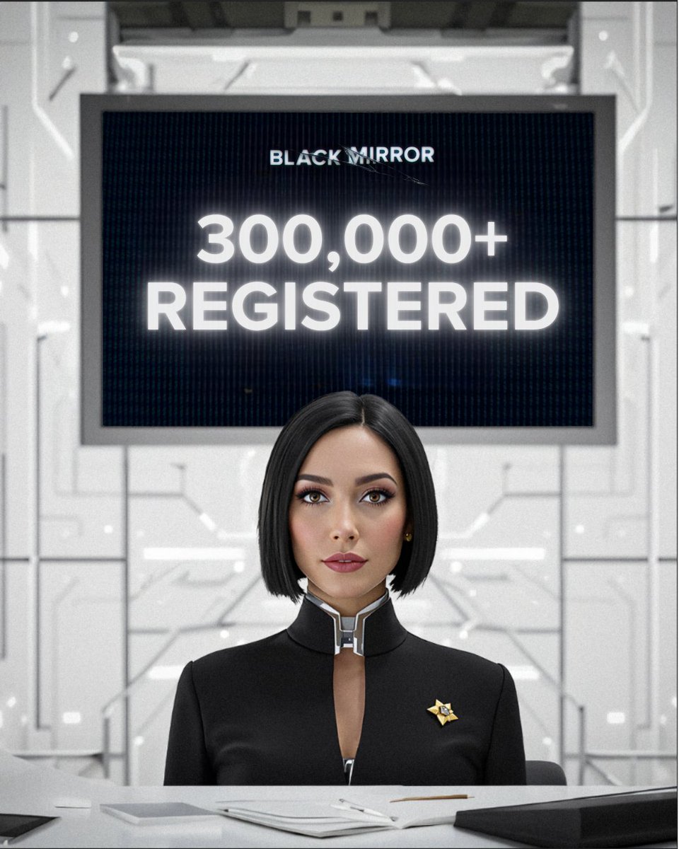300,000+ users have registered for the Black Mirror Token.

300,000+ identities tracked.
300,000+ reputation scores calculating.
300,000+ stories unfolding in real time.

🪞Join them, or be left behind: blackmirrorclub.com