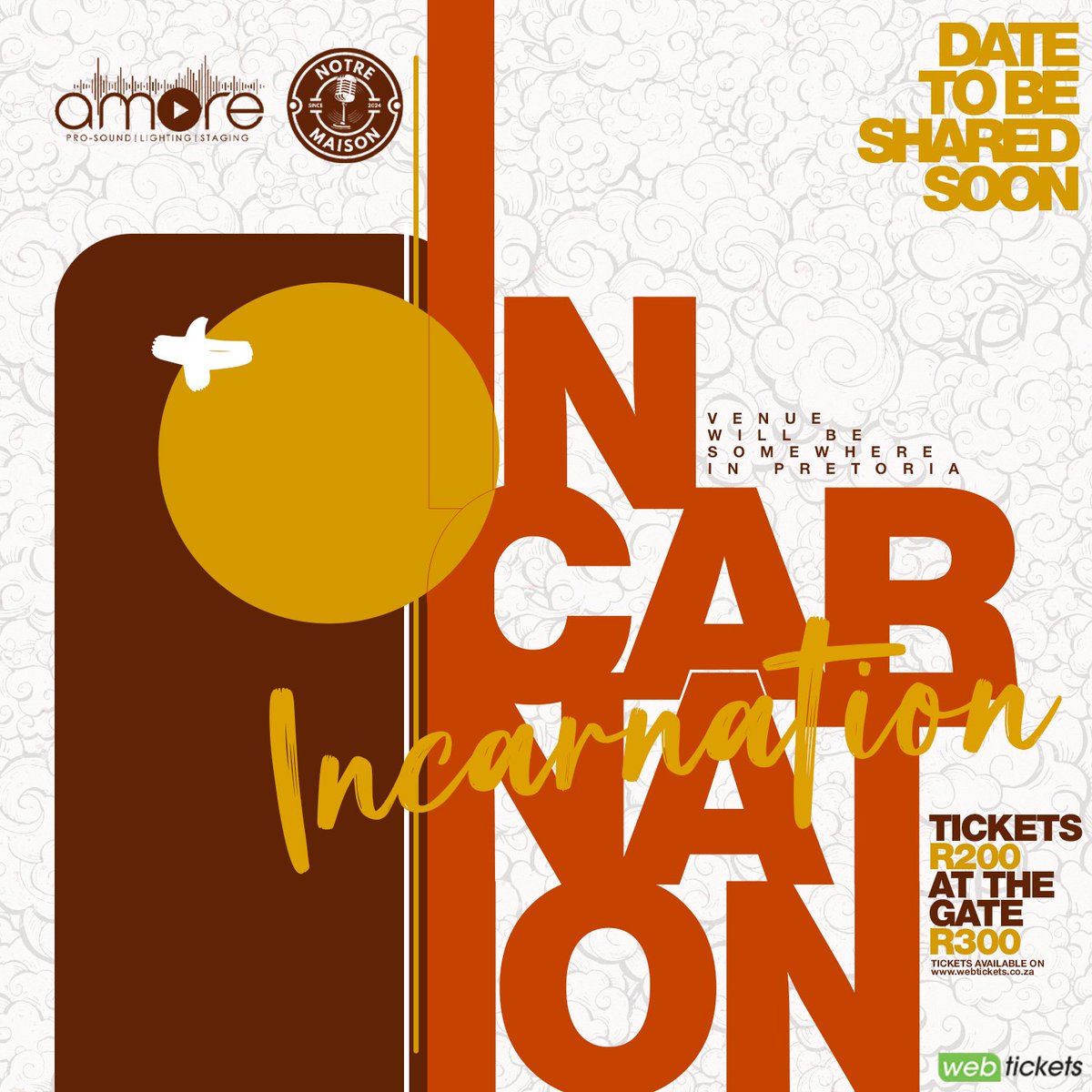 🌌 INCARNATION | AUGUST 2025 | PRETORIA🌌
A new era begins...

📍Venue &amp; Full Line-up dropping soon
🎟️ Tickets available now:
👉 webtickets.co.za

Secure your spot at the altar of sound.
#Incarnation2025 #GBLM #DeepHouseReborn #AmoreSoundSolutions #LiveTheSound #ComingSoon