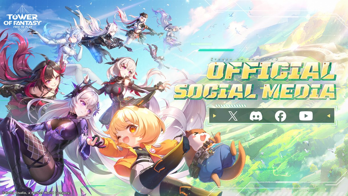 #TowerofFantasy Official Social Media Overview

Dear Authorizers,
While exploring the cosmos, don't forget to follow Tower of Fantasy's official social media channels! Stay updated on the latest news and take part in exciting events! 👀

Official YouTube: youtube.com/@TowerofFantas…