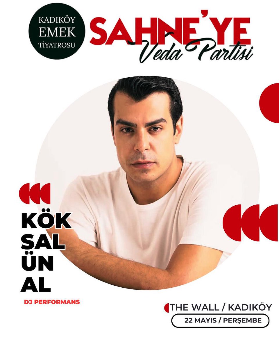 Kadıköy Emek Tiyatrosu Veda Partisi
22 Mayıs’ta buluşuyoruz!

📍Yer: The Wall Performance
⏰Kapı açılış: 20.00
🎟️Biletler: tiyatrolar.com.tr/m/tiyatro/kadi…