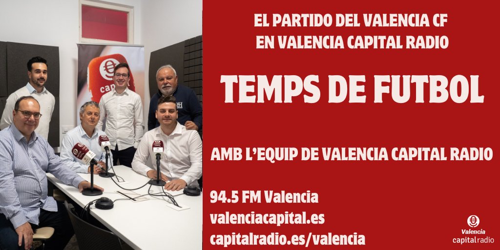 🚨🔊 HUI, a les 18:00h, #TempsdeFutbol a <a href="/Capital_vlc/">Valencia Capital Radio</a>:

⚽️ J.37 @LALIGA: <a href="/valenciacf/">Valencia CF</a> - <a href="/AthleticClub/">Athletic Club</a>

🎙️Amb <a href="/pacolloret_/">Paco Lloret</a>, <a href="/LuisUrrutiaB/">Luis Urrutia</a>, <a href="/AlexDominguezTW/">Álex Domínguez</a>, <a href="/cegeavivo/">Carlos Egea</a>, J. Rodri, Lagardera i <a href="/AbelMartiSerra/">Abel Martí Serra</a>

—
Valencia Capital Radio
📻 94.5 FM
valenciacapital.es