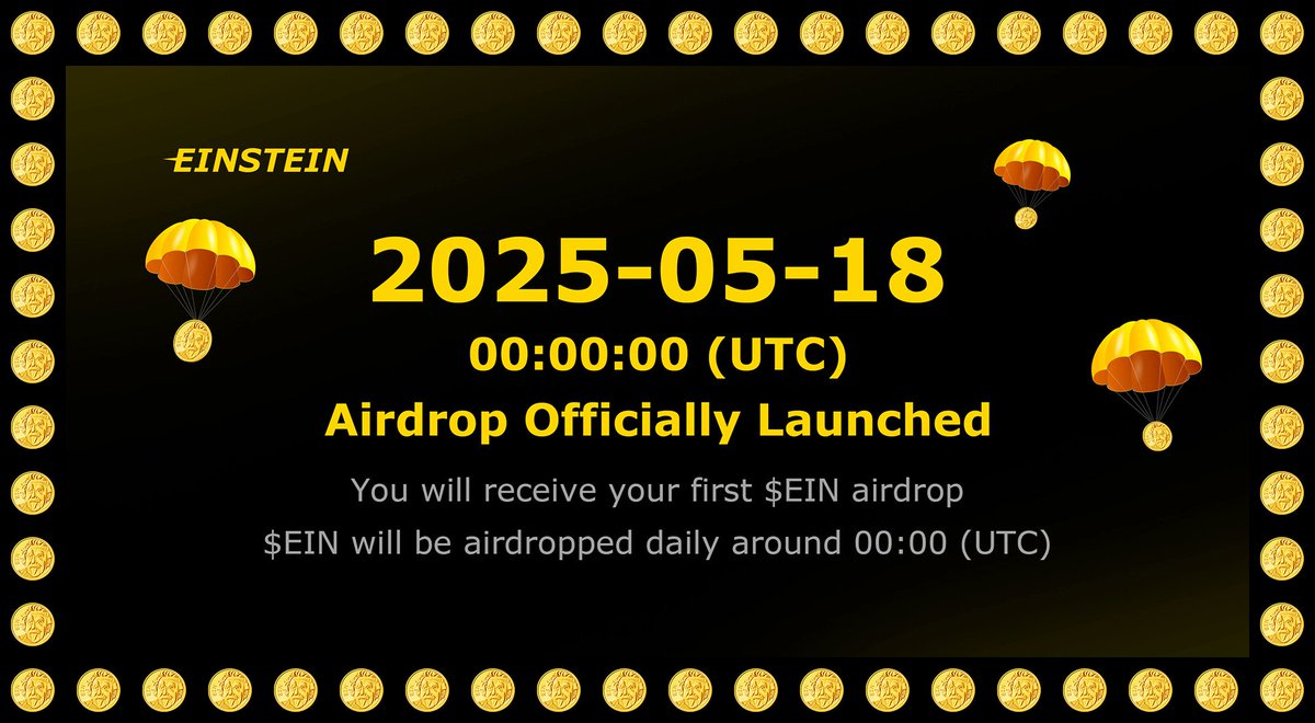 The airdrop officially launches on 2025-05-18.

Register now to earn more airdrop rewards!

Join the airdrop now 👉 einstein.game/airdrop