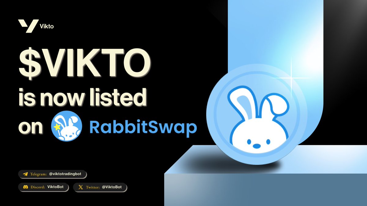 ViktoBot's tweet photo. $VIKTO is now listed on @rabbitswapxyz. 🪙🐰
The $VIKTO token is officially live for trading on RabbitSwap, the primary liquidity center on Viction.
Start trading now and power up your portfolio with Vikto’s Trading Bot: https://t.co/KGsgBqRThJ
#Vikto #ViktoBot #RabbitSwap #Viction