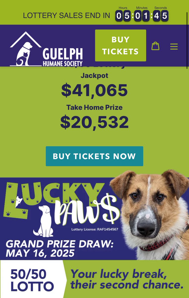 Guelph Humane Society (@guelphhumane) on Twitter photo 5 HOURS LEFT TO PLAY The GHS Lucky Paws 50/50 Lottery jackpot is more than $41,000 & GROWING. The winner takes HALF! Get your paws in the GAME by NOON TODAY.. the Grand Prize Draw happens today Friday, May 16th at 12:00 p.m. 
guelphhumane5050.ca 5 HOURS LEFT TO PLAY The GHS Lucky Paws 50/50 Lottery jackpot is more than $41,000 & GROWING. The winner takes HALF! Get your paws in the GAME by NOON TODAY.. the Grand Prize Draw happens today Friday, May 16th at 12:00 p.m. 
guelphhumane5050.ca