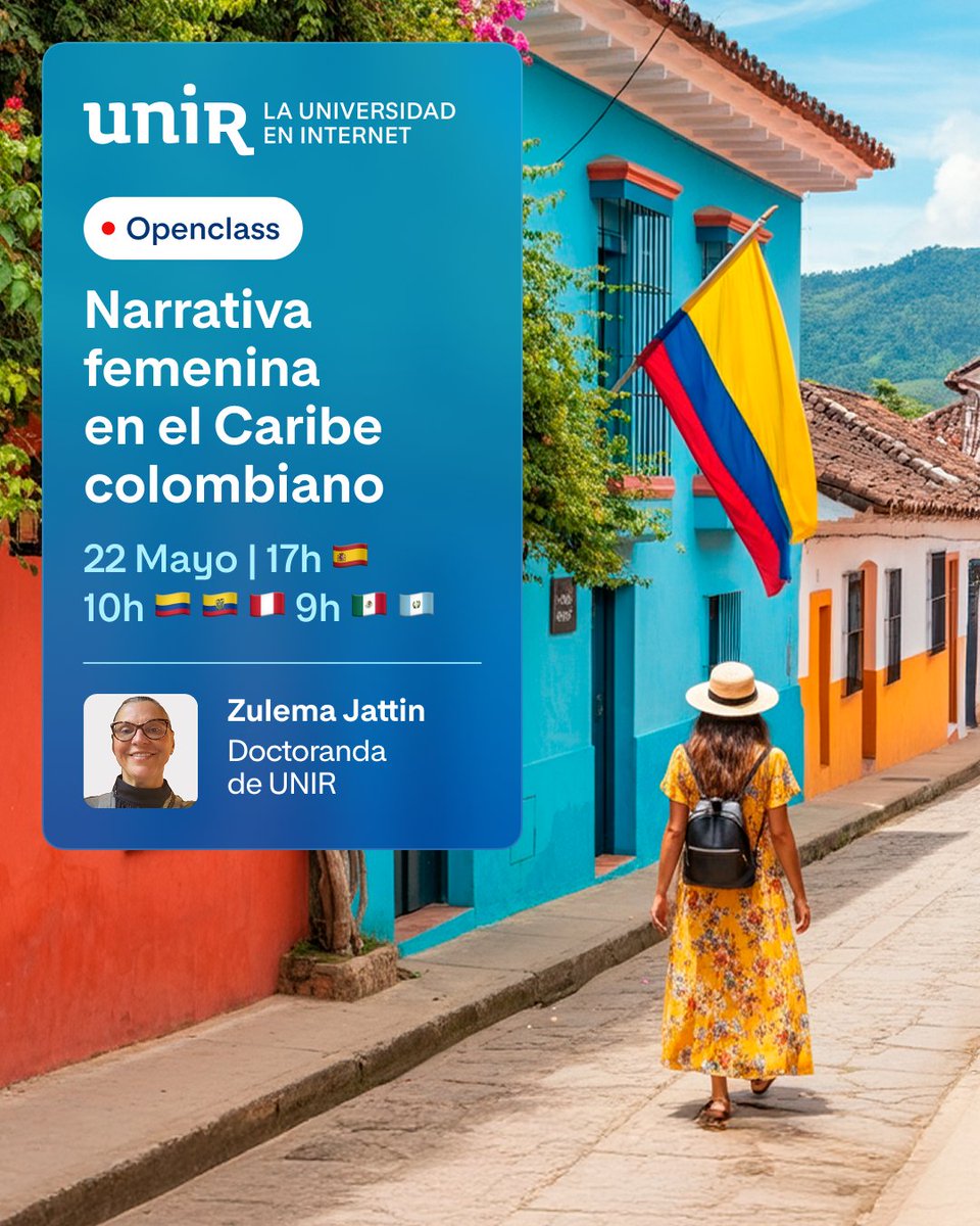 UNIR_Colombia's tweet photo. 📖✨ Descubre junto a @zjattin, exsenadora de la República de #Colombia y doctoranda en #Literatura en @UNIRuniversidad, la Narrativa femenina en el caribe colombiano. 💬🪶🇨🇴

➕💻 Súmate a y síguelo en directo o en diferido:
https://t.co/5akzNcPxz6

#literaturacolombiana https://t.co/Gn9juuUuob