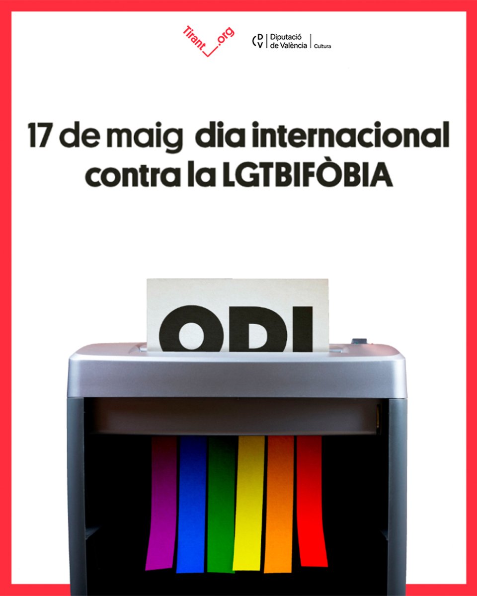 🏳️‍🌈 17 de maig, Dia Internacional contra la
LGTBIfòbia 🏳️‍🌈