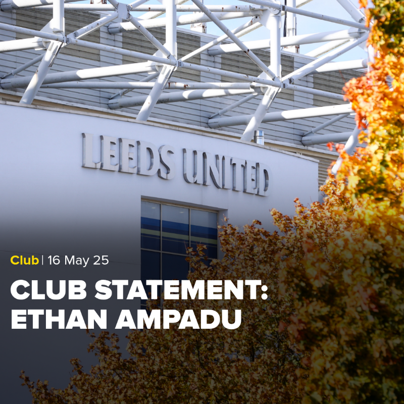 LUFC's tweet photo. Club Statement: Ethan Ampadu