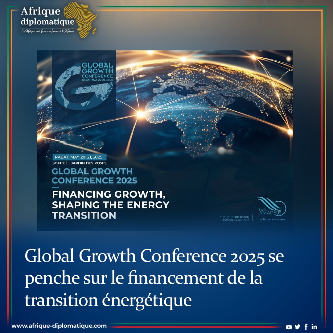 AFRIQUEDIPLOMAT's tweet image. L’Institut Amadeus organise la Global Growth Conference 2025 les 20 et 21 mai à Rabat, sous le thème « Financer la croissance, façonner la transition énergétique ».
👉 : afrique-diplomatique.com/global-growth-…
#GGC2025 #Innovation #Digitalisation #Investissement #Afrique #AfriqueDiplomatique