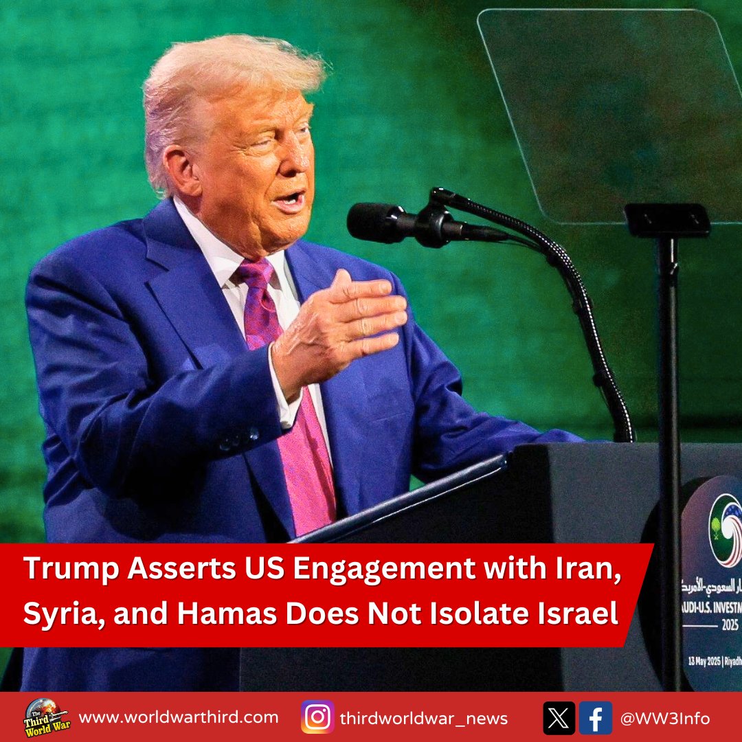 #WW3: #PresidentTrump clarifies his #MiddleEast tour was in Israeli interest &amp; that he has not isolated Israel. Trump's refusal to visit Israel, Iran #NuclearTalks, lifting #SyrianSanctions, talks with Hamas &amp; Saudi defence deal had drawn criticism on Trump for secluding Israel.