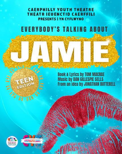 Wednesday 21st May

Everybody's Talking About Jamie: Teen Edition
The sensational Caerphilly Youth Theatre presents: Everybody’s Talking About Jamie: Teen Edition.

blackwoodminersinstitute.com/.../everybodys…