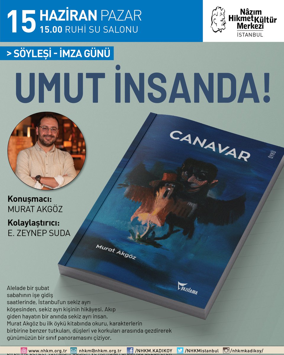 Söyleşi-İmza

Kitap: Canavar
Yazar: Murat Akgöz

Alelade bir şubat sabahının işe gidiş saatlerinde, İstanbul’un sekiz ayrı köşesinden, sekiz ayrı kişinin hikâyesi. Akıp giden hayatın bir anında sekiz ayrı insan.

Murat Akgöz bu ilk öykü kitabında okuru, karakterlerin birbirine