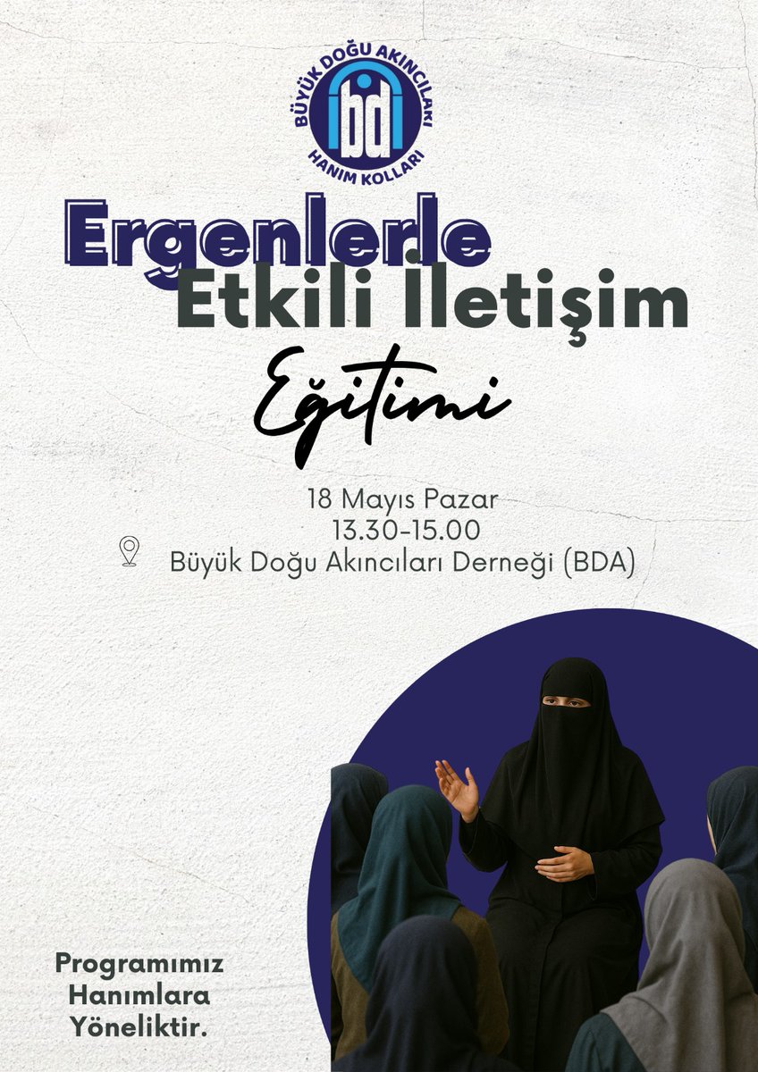 bdahanimlar_'s tweet photo. Ergenlerle Etkili İletişim Eğitimimiz 18 Mayıs Pazar günü dernek binamızda gerçekleşecektir. Tüm hanımlar davetlidir. https://t.co/oThHSYUlWE