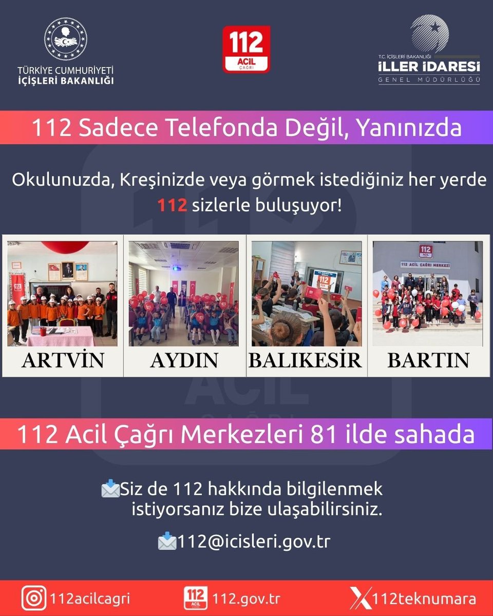 📲 112 Sadece Telefonda Değil Yanınızda 

📍 Aydın, Artvin, Balıkesir ve Bartın 112 Acil Çağrı Merkezlerimizin

 📆 12 - 16 Mayıs 2025 tarihleri arasında 1️⃣1️⃣2️⃣ Acil Çağrı Merkezlerinin tanıtım çalışmalarından dolayı teşekkür ederiz.

🚨 Acil Durumda Sadece 1️⃣1️⃣2️⃣
