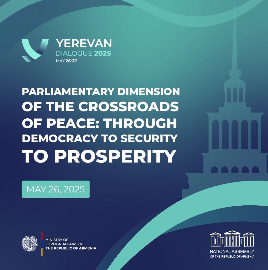 YerevanDialogue's tweet photo. Parliamentary Dimension of #CrossroadsOfPeace: Through democracy to security to prosperity🕊️
This event aims to foster #dialogue among diverse stakeholders & decision-makers — including MPs🏛️, civil society reps🤝, & intl orgs 🌐 to explore pathways for enhanced connectivity🔗.
Focus: promoting stability, peace, & prosperity for the people & nations of the #SouthCaucasus, #Mediterranean, & #Caspian regions, w/ broader global implications 🌎.
It seeks to cultivate a collaborative environment where participants can exchange best practices💡, engage in strategic discussions🧠, & develop actionable solutions to overcome existing challenges & barriers.