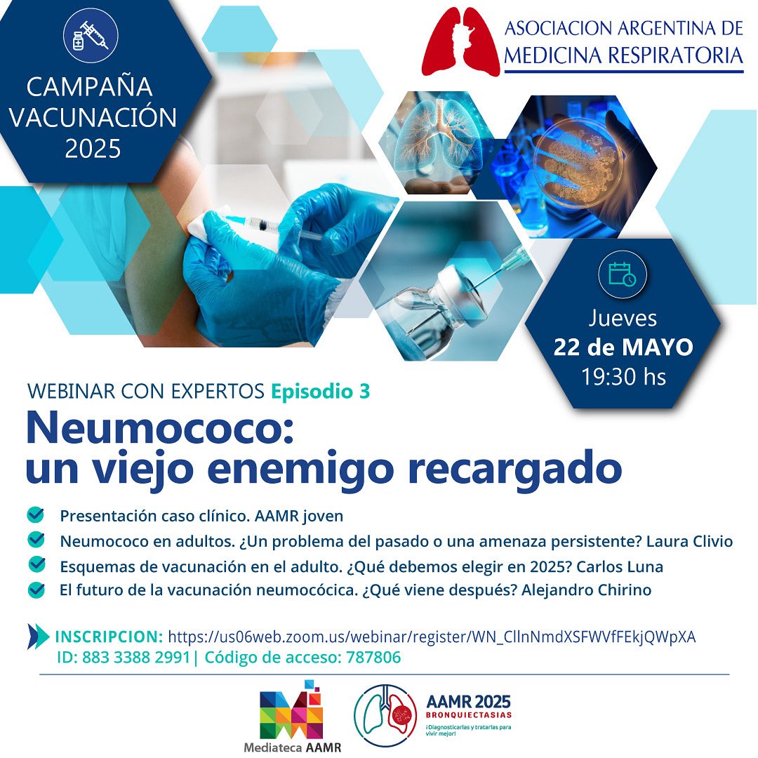 ✔️CAMPAÑA VACUNACIÓN 2025 👉WEBINAR CON EXPERTOS Episodio 3
💉Neumococo: un viejo enemigo recargado

📆Jueves 22 de MAYO 19:30 hs

💻LINK DE INSCRIPCIóN
ID: 883 3388 2991| Código de acceso: 787806