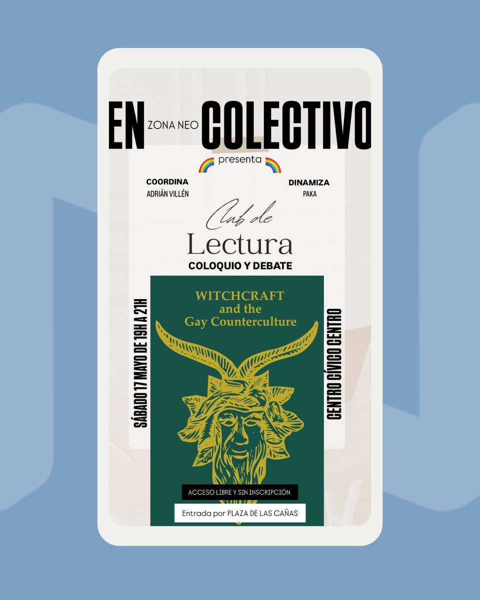 planneocordoba's tweet photo. 📖 Este sábado 17M, la Zona NEO #EnColectivo propone un coloquio muy especial:

🧙‍♂️ "Witchcraft and the Gay Counterculture"

📍 Centro Cívico Centro (Plaza de las Cañas)
🕖 19:00h
👥 Coordina: Adrián Villén | Dinamiza: Paka
🆓 Entrada libre

#ZonasNEO #JuventudCórdoba #DebateLGTBI https://t.co/6dIolIPCsY