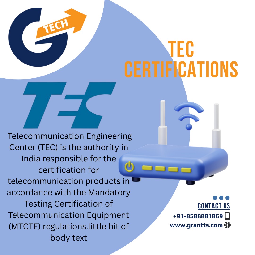 Grant_Tech_'s tweet photo. The Telecommunication Engineering Center (TEC), under the Department of Telecommunications (DoT), is the nodal authority in India for testing and certifying telecom equipment. 

#TEC #GrantTechSolutions #MTCTE #TelecomRegulations #DoTIndia #ComplianceMatters #Import #Export https://t.co/GB7tNJp6Q1