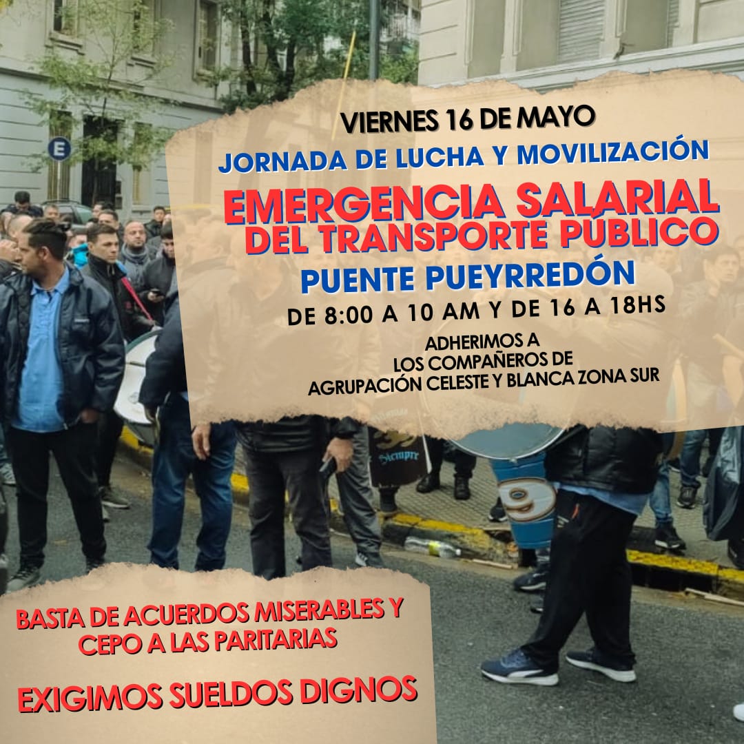 #Hoy Jornada de lucha de los trabajadores del transporte colectivo de la UTA por la situación salarial. 
Cuerpos de delegados críticos con la conducción del gremio convocan cortes y asambleas:
- 8 a 10 corte del Puente Pueyrredón
- 16 a 18 hs. Asambleas y cortes.