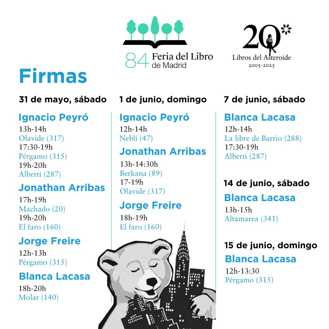 Libros del Asteroide (@librosasteroide) on Twitter photo #agenda #FLMadrid25
✍️ <a href="/ignaciopeyro/">Ignacio Peyró</a>
✍️ Blanca Lacasa
✍️ Jonathan Arribas
✍️ <a href="/JorgeFreire_/">Jorge Freire</a>
Aquí las coordenadas
¿Venís? #agenda #FLMadrid25
✍️ <a href="/ignaciopeyro/">Ignacio Peyró</a>
✍️ Blanca Lacasa
✍️ Jonathan Arribas
✍️ <a href="/JorgeFreire_/">Jorge Freire</a>
Aquí las coordenadas
¿Venís?