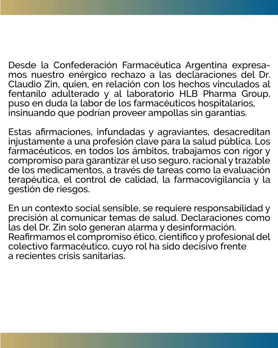 👉Expresamos nuestro enérgico rechazo a las declaraciones del Dr. Claudio Zin quien puso en duda la labor de los farmacéuticos hospitalarios, insinuando que podrían proveer ampollas de fentanilo sin garantías.