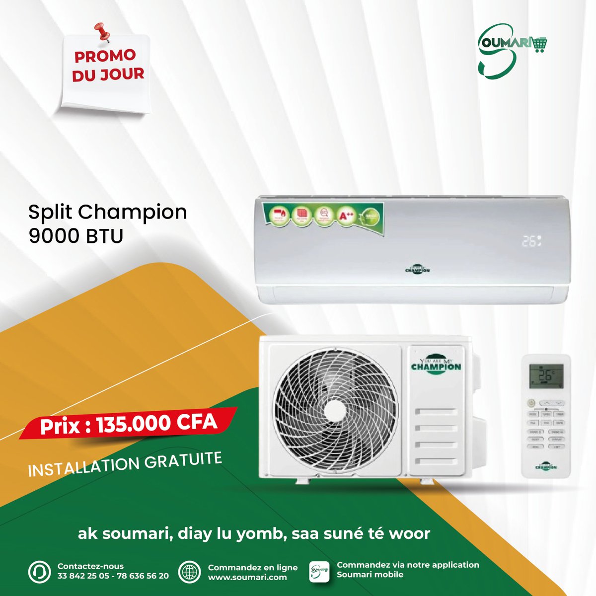 Soumaricom's tweet photo. 💫 PROMOS DU JOUR 💫   

Conçus pour transformer votre espace en un paradis de fraîcheur et de confort absolu, ces splits Champion sont de véritables chefs-d’œuvre de technologie ! 😍
Commandez aujourd'hui et l'installation vous est offerte ! 👌🏽

🌐 Commandez vite sur https://t.co/SbqsSHbP8Q
📲 Ou via notre application mobile Soumari 
📌 Agence Soumari rue Félix Eboué, à côté du rond-point Pompier 
📞 33 842 25 05 ou au 78 636 56 20

Ak Soumari, diay lu yomb, saa suné té woor ! 

#promodujour #soumari #split #champion #installationgratuite #electromenager