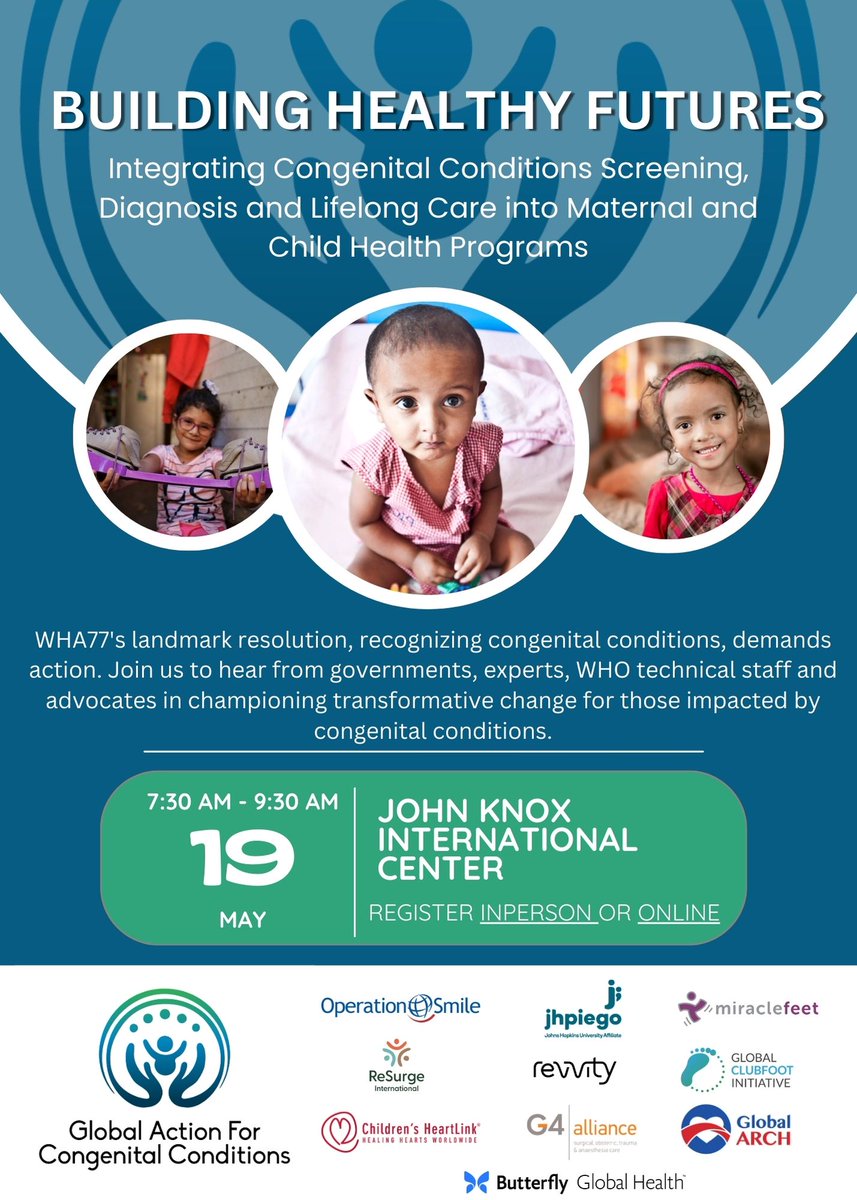 Global Clubfoot (@globalclubfoot) on Twitter photo Tune in to #WHA77
🎤 Hear from <a href="/WHO/">World Health Organization (WHO)</a> experts, NGOs, policymakers & advocates.
📅 Monday, May 19th 07:30-09:30 CEST
🔗 Register here - ow.ly/eNZT50VT9aX
@theg4alliance, <a href="/operationsmile/">Operation Smile</a>, @MiracleFeet, @jhpiego, @childrensheartlink
#GACC #SDGs #congenitalconditions Tune in to #WHA77
🎤 Hear from <a href="/WHO/">World Health Organization (WHO)</a> experts, NGOs, policymakers & advocates.
📅 Monday, May 19th 07:30-09:30 CEST
🔗 Register here - ow.ly/eNZT50VT9aX
@theg4alliance, <a href="/operationsmile/">Operation Smile</a>, @MiracleFeet, @jhpiego, @childrensheartlink
#GACC #SDGs #congenitalconditions