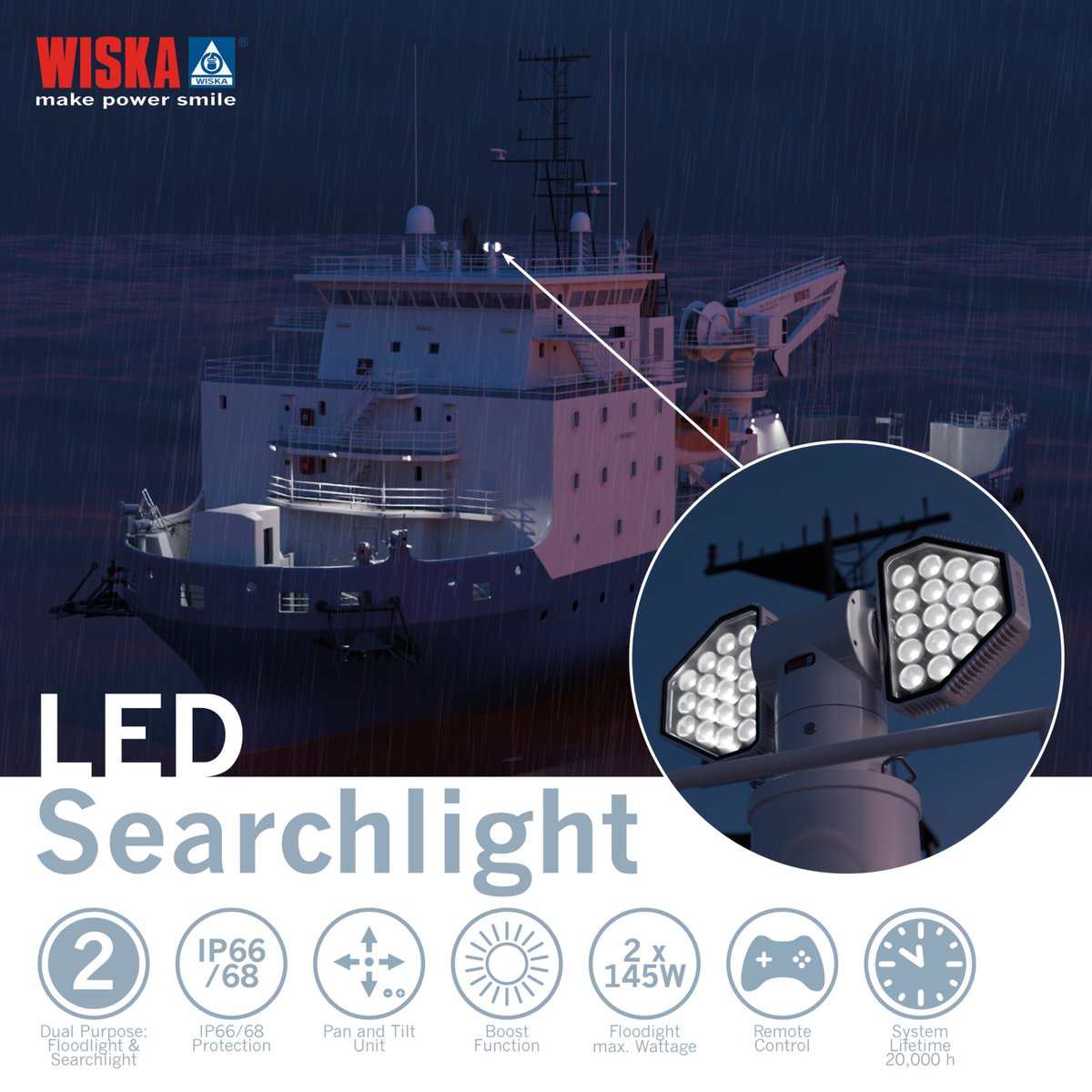 WISKAUKLtd's tweet image. Discover what makes the LED Searchlight shine: 

💡 Floodlight &amp;amp; Searchlight
💧 IP66/68 protection 
🔄 Pan and tilt unit 
🚀 Boost function
⚡️ 2 x 145W max wattage 
🕹️ Remote control 
⏰ 20,000h System lifetime 

WISKA, make power smile 

#WISKA #LEDSearchlight