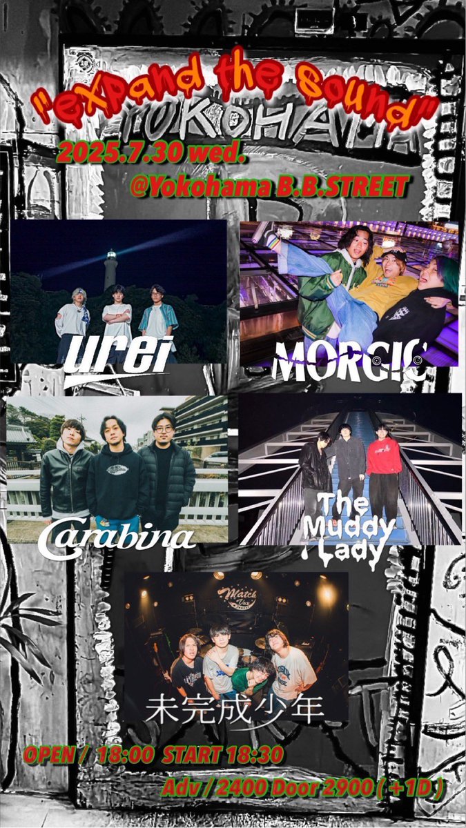 サナpre. "expand the sound"

7月30日（水）
Yokohama B.B.street

w/
urei
carabina
MORGIC
未完成少年

OPEN18:00/START18:30
ADV¥2,400/DOOR¥2,900

チケット予約は下のURLより！
themuddylady.ryzm.jp/live/665dad2f-…