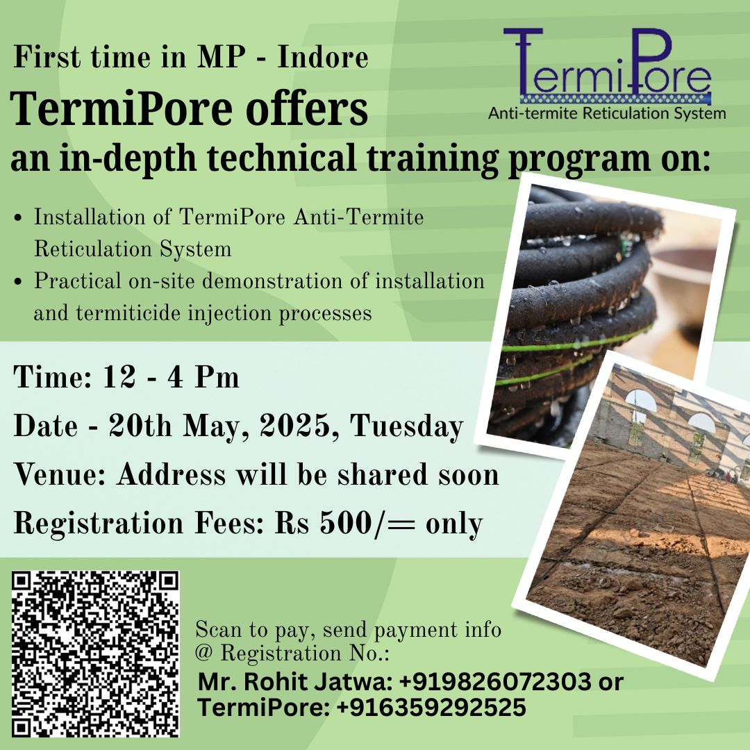 First time in MP – Indore Termipore offers an in-depth technical training program on.

To know more call us at:
+91-6359292525 / 8401017087
marketing@termipore.com

[ Termipore, termite, anti-termite, soil treatment, pipe, porous pipe, termipore pipe, construction, building,]