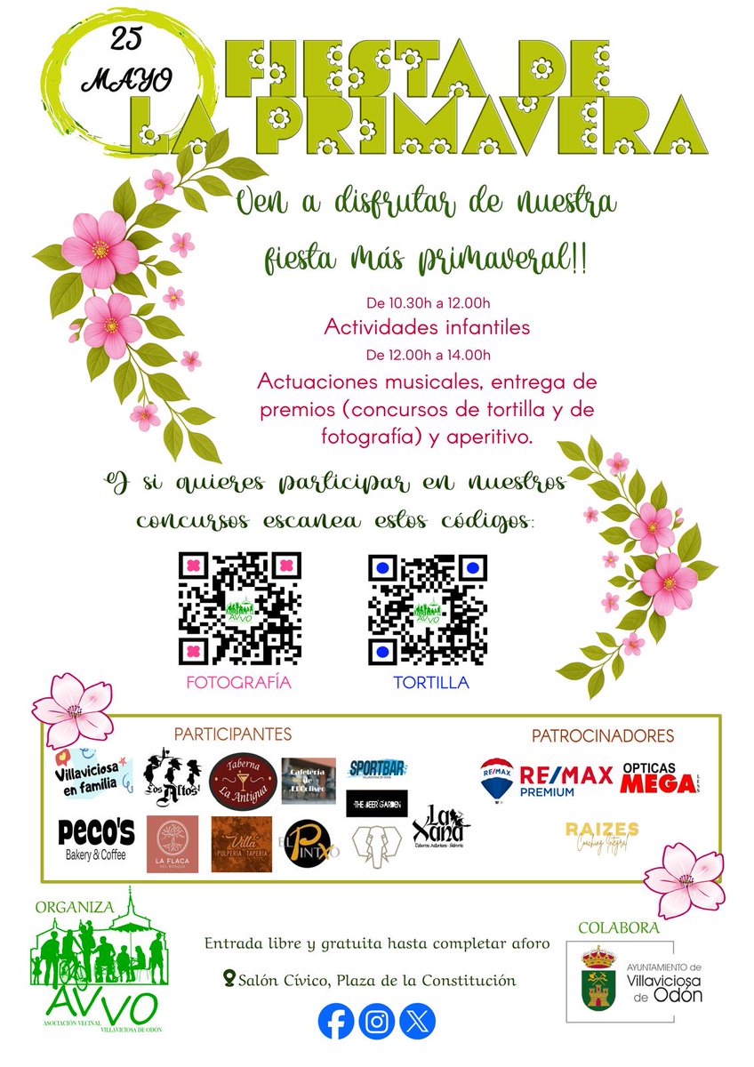 vecinosvodon's tweet photo. 📌FIESTA DE LA PRIMAVERA 2⃣0⃣2⃣5⃣
▶️Día 25 de mayo
▶️Premios “I Concurso de Fotografía”.
▶️V Concurso de Tortilla de Patatas
▶️Actividades Infantiles
▶️Actuación del grupo 🎸 local “Leña al 🔥 Fuego”
▶️Salón Cívico, Pz de la Constitución nº 9 #Villaviciosadeodon
▶️Hora 10,30 https://t.co/r03og4WKeJ