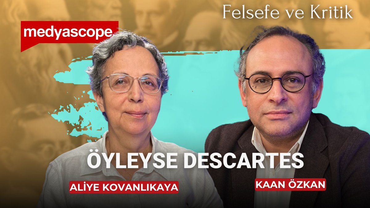 medyascope's tweet photo. 🧐 Descartes'ı bugün yeniden okumak niçin önemli? 
🧐 Düşünüyoruz diye mi varız gerçekten?

🎙 Kaan Özkan'ın konuğu Prof. Dr. Aliye Kovanlıkaya

⏰ Felsefe ve Kritik yarın 20:00'de #Medyascope'ta 
Şimdi YouTube katıl üyelerine özel erken gösterimde

🔗 https://t.co/ZFHMAiGRFi

@kaan_ozkan_ | @AliyeKarabuk