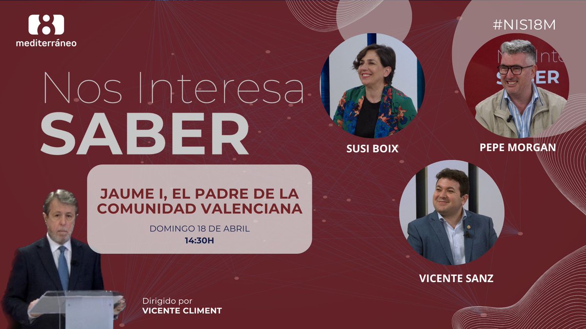 La 8 Mediterráneo (@la8mediterraneo) on Twitter photo El domingo 18 de mayo, a las 14:30h, en #NosInteresaSaber: Jaume I, el padre de la Comunidad Valenciana. <a href="/vtecliment/">Vicent(e) Climent</a> contará con:
🔹 <a href="/SUSIBOIXVAL/">SUSI BOIX</a>
🔹 <a href="/Josepepemorgan/">José Morgan García</a>
🔹 Vicente Sanz El domingo 18 de mayo, a las 14:30h, en #NosInteresaSaber: Jaume I, el padre de la Comunidad Valenciana. <a href="/vtecliment/">Vicent(e) Climent</a> contará con:
🔹 <a href="/SUSIBOIXVAL/">SUSI BOIX</a>
🔹 <a href="/Josepepemorgan/">José Morgan García</a>
🔹 Vicente Sanz
