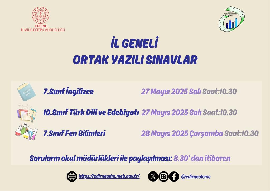 Edirne İl Millî Eğitim Müdürlüğü (@edirne_mem) on Twitter photo 2024-2025 Eğitim-Öğretim Yılı II. Dönem II. İl Geneli Ortak Yazılı Sınavları aşağıda belirtilen tarih ve saatlerde uygulanacaktır.
<a href="/tcmeb/">Millî Eğitim Bakanlığı</a> <a href="/edirne_valiligi/">Edirne Valiliği</a> <a href="/ferhatyilmaz23/">🇹🇷Ferhat YILMAZ</a> 2024-2025 Eğitim-Öğretim Yılı II. Dönem II. İl Geneli Ortak Yazılı Sınavları aşağıda belirtilen tarih ve saatlerde uygulanacaktır.
<a href="/tcmeb/">Millî Eğitim Bakanlığı</a> <a href="/edirne_valiligi/">Edirne Valiliği</a> <a href="/ferhatyilmaz23/">🇹🇷Ferhat YILMAZ</a>