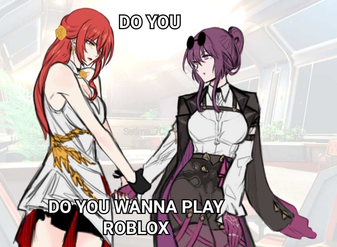 Do you...?
#kafhime #hsrmeme