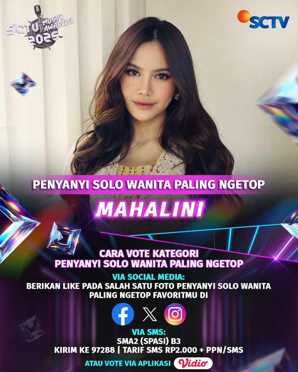 SCTV's tweet photo. Dukung Mahalini untuk memenangkan Kategori PENYANYI SOLO WANITA PALING NGETOP dengan cara like foto berikut atau #VoteSMA2025 via SMS dan Vidio!
Periode voting sampai 16 Juni 2025, pkl 23.59 WIB.
#SCTVMusicAwards2025 #SMA2025 #SMA2025Tahap2 #SMA2 #VoteSMA2025 #SMA2025Mahalini https://t.co/IVnMR8fyGB