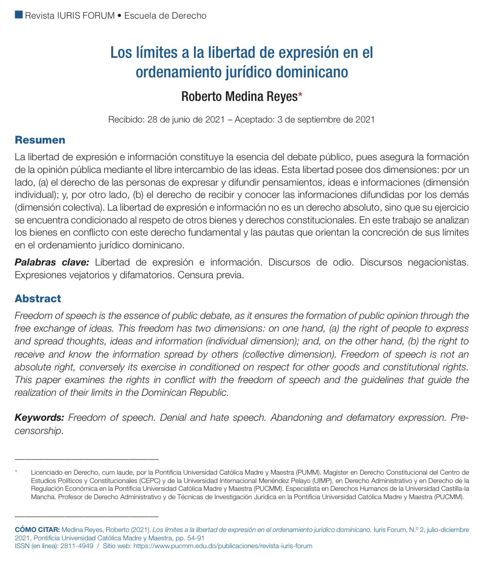 Dadas las recientes discusiones sobre el proyecto de ley de libertad de expresión, les comporto este artículo que publiqué hace años en la Revista Iuris Forum de <a href="/PUCMMDerechoCSD/">Escuela de Derecho PUCMM Santo Domingo</a> sobre los límites a la libertad de expresión. 

🔗: pucmm.edu.do/publicaciones/…