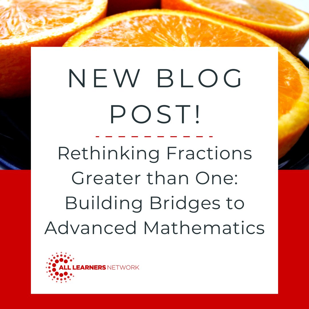 🔦  ALN Facilitator, Elizabeth Kielty, shines a light on fractions greater than one in this week's blog.

✅ Check it out here:
hubs.li/Q03mP01n0