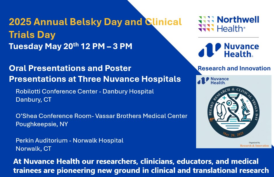 NorthwellCTHVCE's tweet photo. Join us for the 2025 Annual Belsky Day &amp; Clinical Trials Day! On Tuesday, May 20, 2025, 12–3 PM, we're celebrating innovation, discovery, and the future of medicine with dynamic oral and poster presentations.
#BelskyDay2025 #ClinicalTrialsDay #ResearchMatters #MedicalInnovation https://t.co/Az6a8irOUt